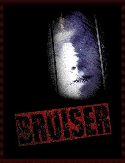 BRUISER